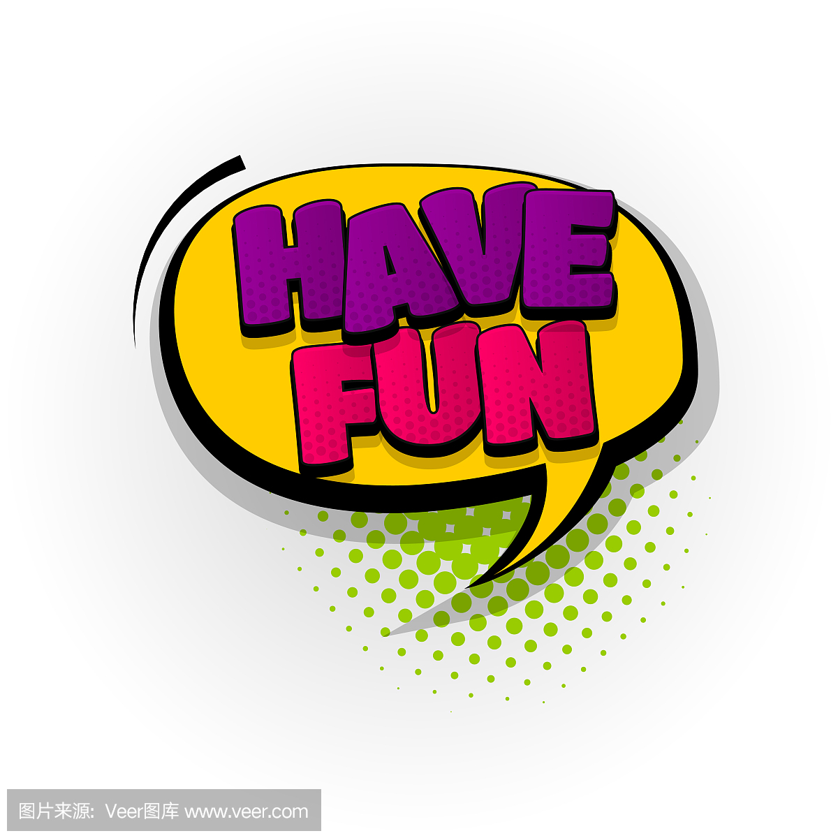 have fun comic book text pop art